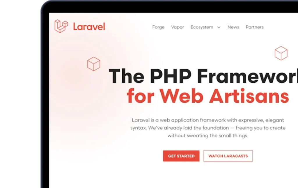 Laravel Framework.